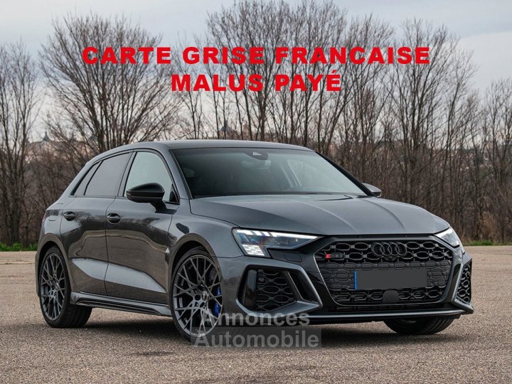 Audi RS3 SportBack Performance Edition 1 of 300 - Malus pay&eacute; - Carte grise fran&ccedil;aise - TVA apparente - 998 &euro;/mois - Toit pano, audio B&O - 1