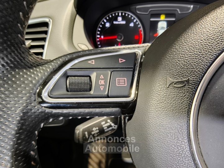 Audi Q3 20 TDI 150 ch S tronic 7 Quattro S line / ORIGINE FRANCE / ENTRETIEN 100% / VIDANGE BVA ET HALDEX OK / TOIT OUVRANT - 14